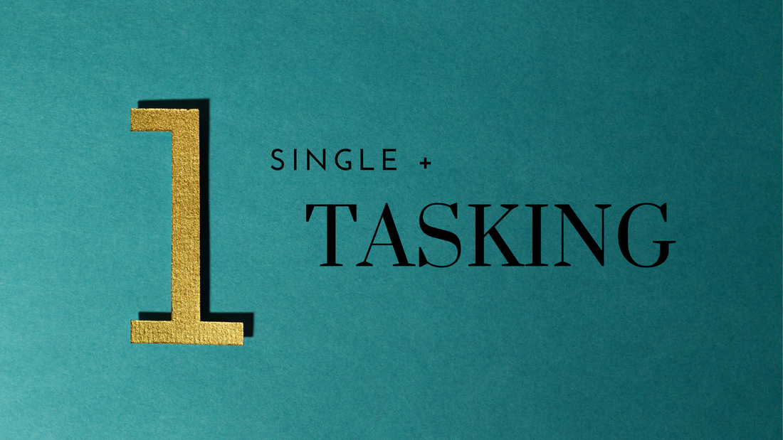 Single + Tasking